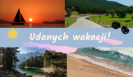 Udanych wakacji!