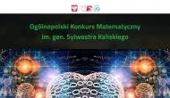 OGÓLNOPOLSKI KONKURS MATEMATYCZNY IM. GEN. SYLWESTRA KALISKIEGO, EDYCJA 2025/2026