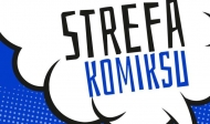 Zapraszamy do Strefy Komiksu