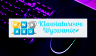Klawiaturowe wyzwanie